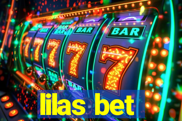 lilas bet